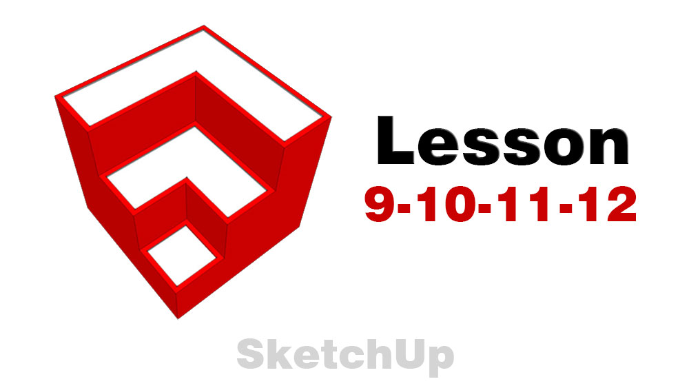 آموزش رایگان Sketchup جلسه 9 تا 12